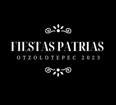 FIESTAS PATrias otzolotepec 2023